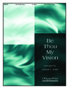 Be Thou My Vision