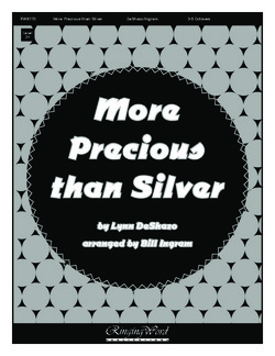 More Precious Than Silver