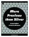More Precious Than Silver
