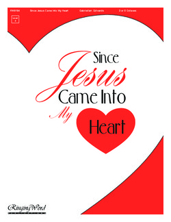 Since Jesus Came Into My Heart