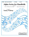 Alpha Series for Handbells Volume 1