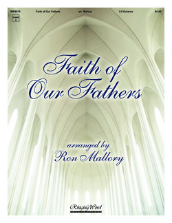 Faith of Our Fathers