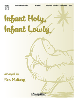 Infant Holy Infant Lowly