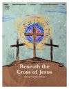 Beneath the Cross of Jesus