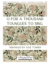 O For a Thousand Tongues to Sing