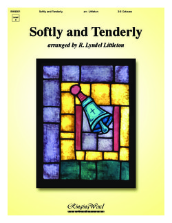 Softly and Tenderly Softly and Tenderly